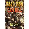 Dead Men Can Kill: (A Jim West Mystery Thriller Series Book 1) - Paperback