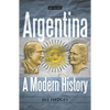 Argentina: A Modern History - Paperback