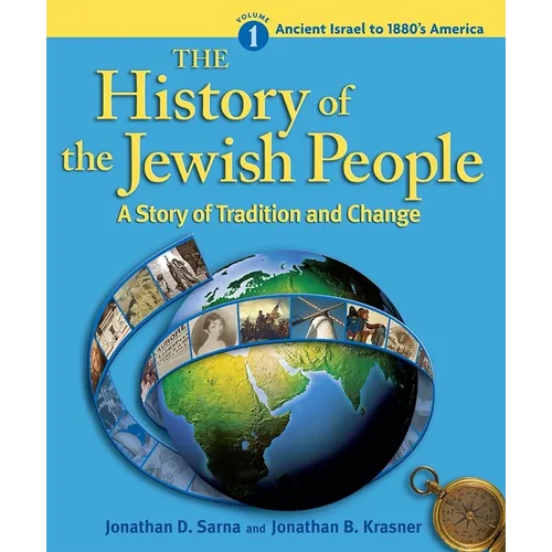 History of the Jewish People Vol. 1: Ancient Israel to 1880's America - Paperback