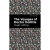 The Voyages of Doctor Dolittle - Hardcover