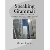 Speaking Grammar: A spoken grammar course for intermediate/upper intermediate students - Paperback