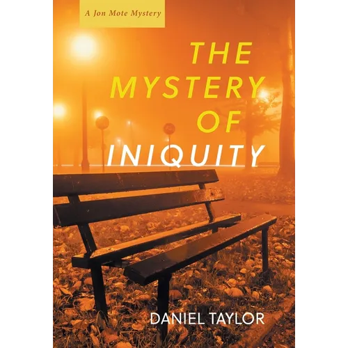 The Mystery of Iniquity - Hardcover