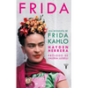 Frida / Frida: A Biography of Frida Kahlo - Hardcover