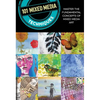101 Mixed Media Techniques: Master the Fundamental Concepts of Mixed Media Art - Paperback