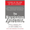 The Narcissism Epidemic: Living in the Age of Entitlement - Paperback