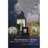 Shoshanna's Story: A Mother, a Daughter, and the Shadows of History - Paperback