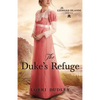 The Duke's Refuge - Paperback