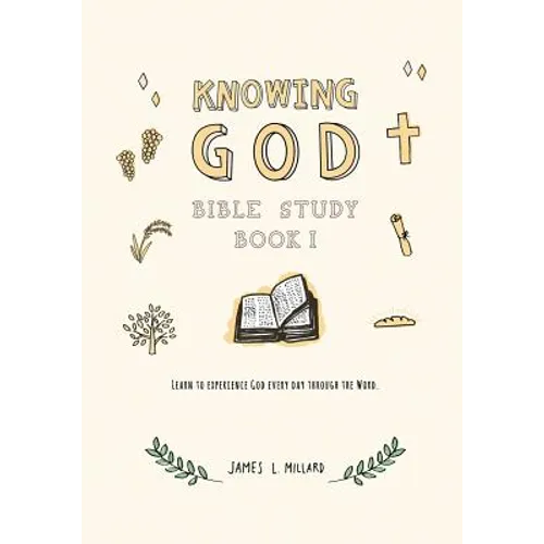 Knowing God Bible Study: Book I - Paperback