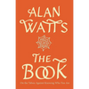 The Book: On the Taboo Against Knowing Who You Are - Paperback