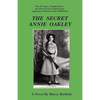 The Secret Annie Oakley - Paperback