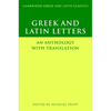Greek and Latin Letters: An Anthology with Translation - Paperback