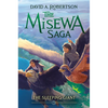The Sleeping Giant: The Misewa Saga, Book Five - Hardcover