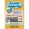 The Last Carefree Day: An Oceanic Park Mystery - Paperback