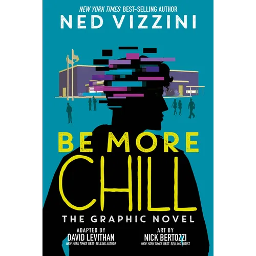 Be More Chill: The Graphic Novel - Hardcover