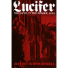 Lucifer: The Devil in the Middle Ages - Paperback