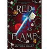 Red as Flame: A Dark Elf Fairytale - Hardcover