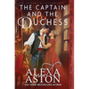 The Captain and the Duchess - Paperback