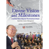 Divine Vision and Milestones - Hardcover