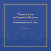 Themes from A Course in Miracles: How Brothers Can Get Along - Paperback