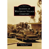 Legends of Westwood Village Cemetery - Paperback