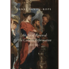 An Age of Renewal: The Catholic Reformation, Volume 1 - Hardcover