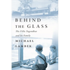 Behind the Glass: The Villa Tugendhat and Its Family - Hardcover