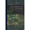 A Textbook of Geology: Historical Geology - Hardcover