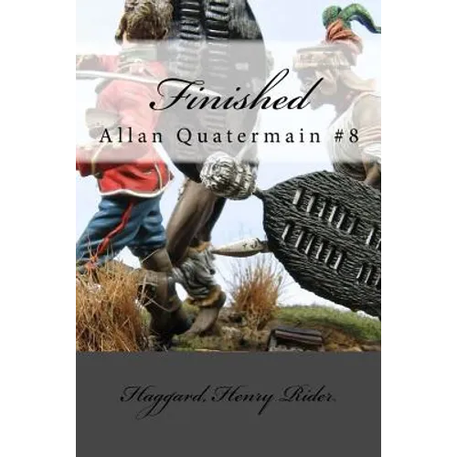 Finished: Allan Quatermain #8 - Paperback
