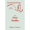 Our Maryland Heritage, Book 22: The Davis Families - Paperback