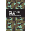 The Invasion of 1910 - Paperback