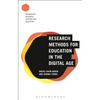 Research Methods for Education in the Digital Age - Paperback