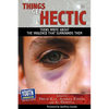 Things Get Hectic: Teens Write about the Violence That Surrounds Them - Paperback