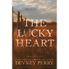 The Lucky Heart - Paperback