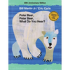 Polar Bear, Polar Bear, What Do You Hear? 20th Anniversary Edition with CD: Classic Hardcover with CD [With CD (Audio)] - Hardcover
