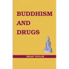 Buddhism and Drugs - Paperback