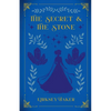 The Secret & the Stone - Paperback