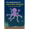 The Adventures of Owen the Octopus Learning about chores - Paperback