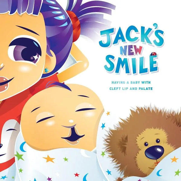 Jack's New Smile: Having a baby with cleft lip and palate - Paperback