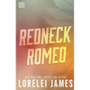 Redneck Romeo - Paperback