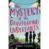 The Mystery of the Disappearing Underpants - Paperback