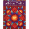 All-Star Quilts- Print-On-Demand Edition: 10 Strip-Pieced Lone Star Sparklers - Paperback