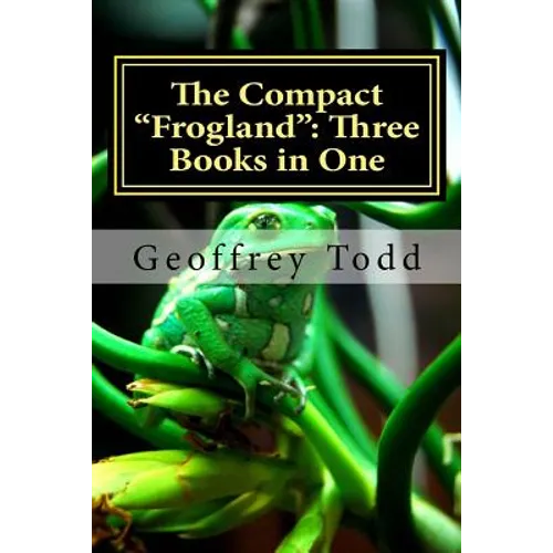 The Compact "Frogland": Three Books in One - Paperback