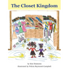 The Closet Kingdom - Hardcover