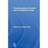 Transformational Growth and the Business Cycle - Paperback