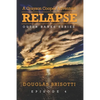 Relapse: A Grayson Cooper Adventure - Outer Banks Series - Episode 4 - Paperback