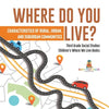Where Do You Live? Characteristics of Rural, Urban, and Suburban Communities Third Grade Social Studies Children's Where We Live Books - Paperback