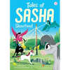 Tales of Sasha 8: Showtime! - Paperback