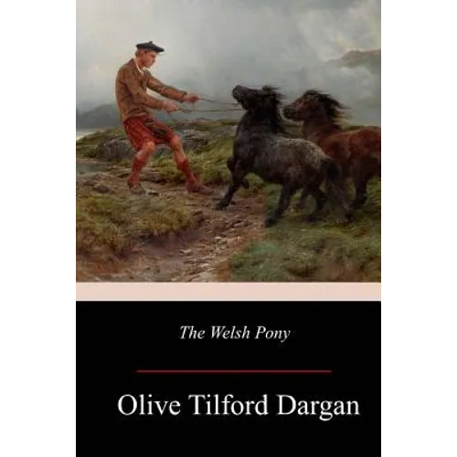 The Welsh Pony - Paperback