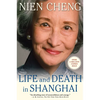 Life and Death in Shanghai - Paperback