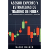 Asesor Experto y Estrategias de Trading de Forex - Paperback